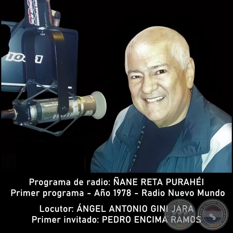 Programa de radio: ÑANE RETA PURAHÉI - Primer programa - Año 1978